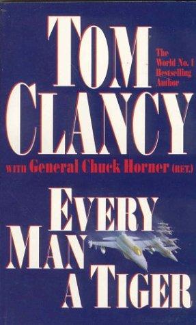 "Every man a tiger" av Tom Clancy