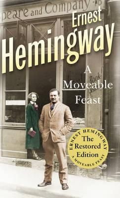 "A moveable feast - the restored edition" av Ernest Hemingway