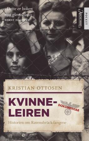 "Kvinneleiren - historien om Ravensbrück-fangene" av Kristian Ottosen