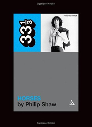 "Patti Smith's Horses (33 1/3)" av Philip Shaw