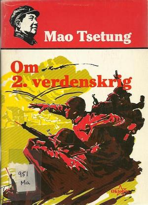 Om 2. verdenskrig - artikler i utvalg fra 1938 til 1945