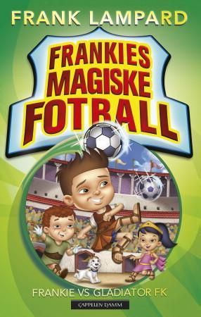 Frankie vs. Gladiator FK