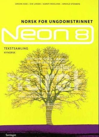 "Neon 8 - tekstsamling" av Jorunn Aske