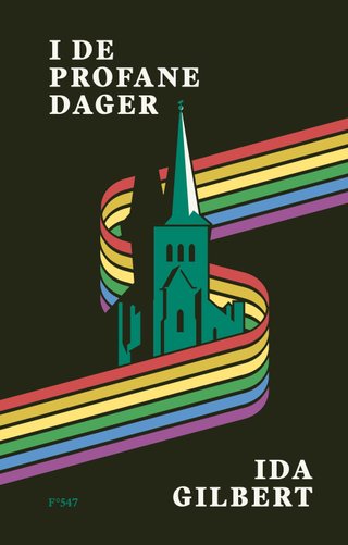 "I de profane dager" av Ida Gilbert
