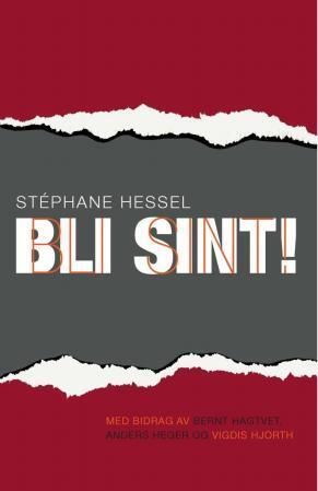 "Bli sint!" av Stéphane Hessel