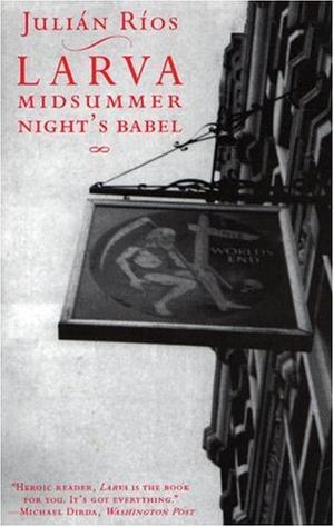 "Larva Midsummer Night's Babel (Spanish Literature Series)" av Julian Rios
