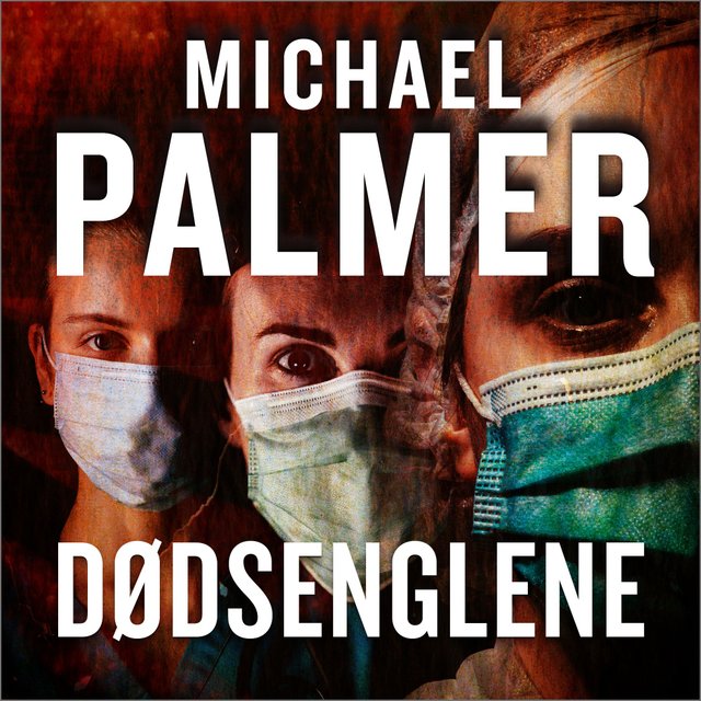 "Dødsenglene" av Michael Palmer