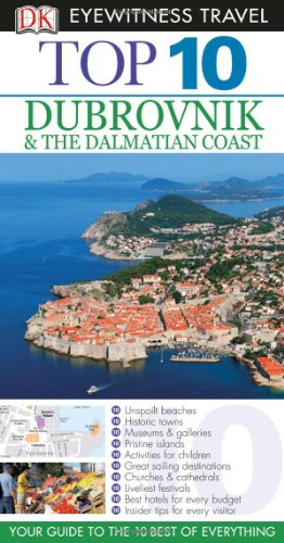 Top 10 Dubrovnik and the Dalmatian Coast (Eyewitness Top 10 Travel Guide)