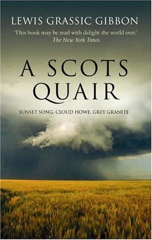 "A Scots Quair" av Lewis Grassic Gibbon