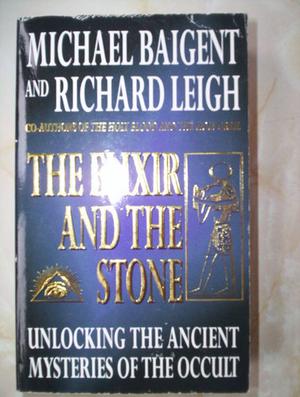 The elixir and the stone - a history of magic and alchemy