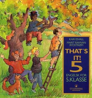 "That's it! 5 - engelsk for 5. klasse" av Kari Esvall