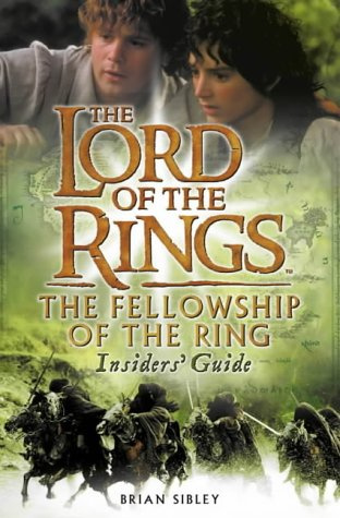 "The Fellowship of the Ring Insiders' Guide (The Lord of the Rings Movie Tie-In)" av Brian Sibley