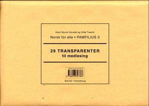 "Norsk for alle 3 - Pamfilius : 29 transparenter til medlesning" av Karin Myrum Sørsdal