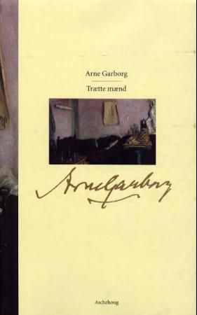 Skrifter i samling. Bd. 4 - trætte mænd