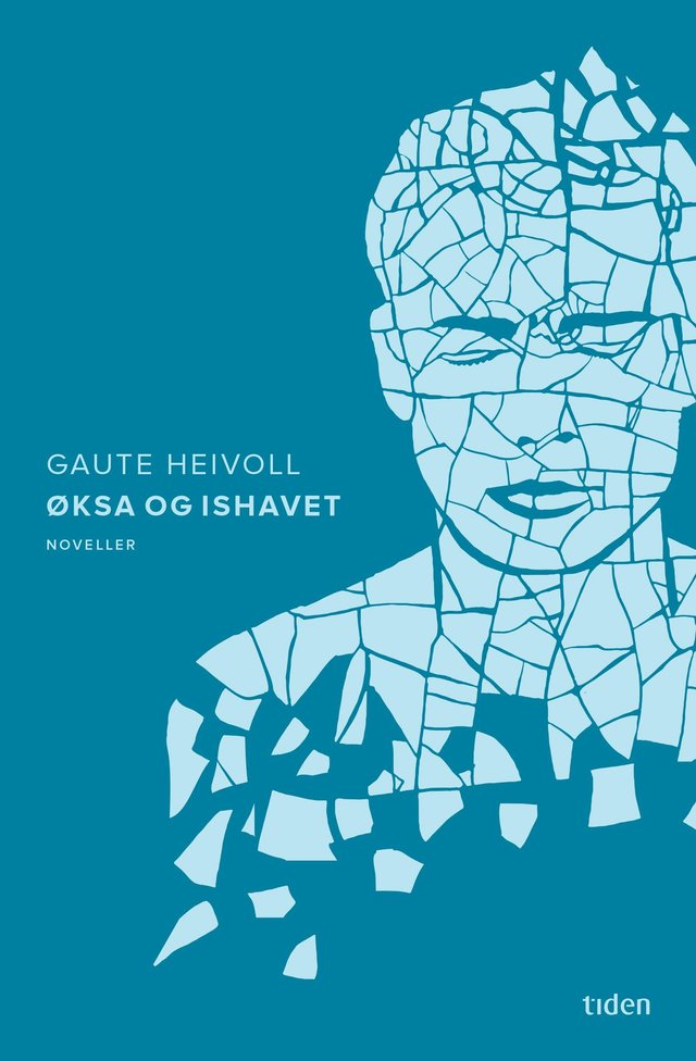 "Øksa og ishavet - noveller" av Gaute Heivoll