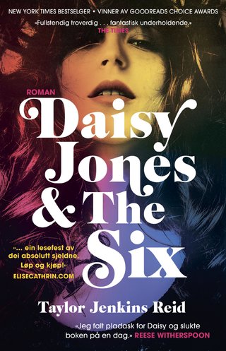 "Daisy Jones & The Six" av Taylor Jenkins Reid