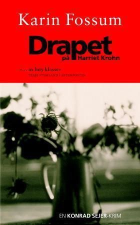 Drapet på Harriet Krohn - en Konrad Sejer-krim