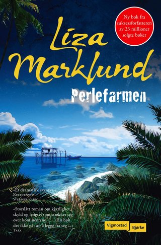 "Perlefarmen" av Liza Marklund