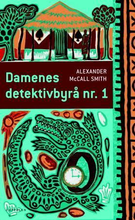 "Damenes detektivbyrå nr. 1" av Alexander McCall Smith