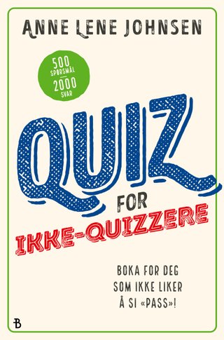 "Quiz for ikke-quizzere" av Anne Lene Johnsen