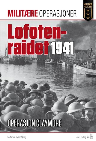 Lofotraidet 4. mars 1941 - operasjon Claymore