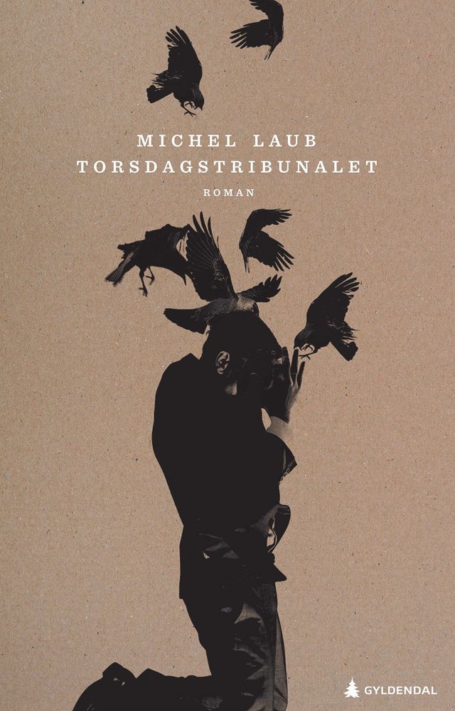 "Torsdagstribunalet" av Michel Laub