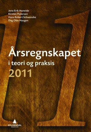 Årsregnskapet i teori og praksis 2011