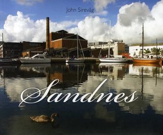 Sandnes - en fotografisk rundreise i Sandnes kommune med utsnitt fra dikt av Målfrid J Frahm Jensen