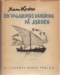 "En vagabonds vandring på jorden" av Xan Krohn