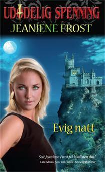 "Evig natt" av Jeaniene Frost