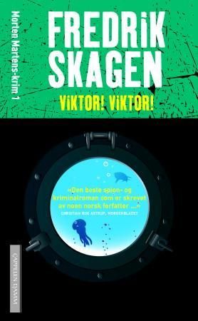 "Viktor! Viktor!" av Fredrik Skagen