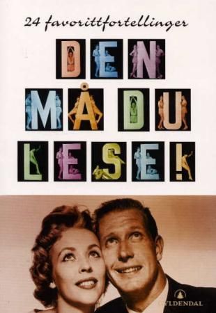 "Den må du lese! 24 favorittfortellinger"