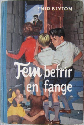 "Fem befrir en fange" av Enid Blyton