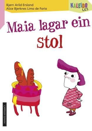 Kaleido les - nivå 3 : Maia lagar ein stol