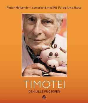 "Timotei den lille filosofen" av Petter Mejlænder