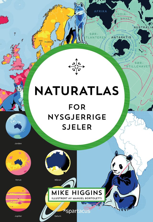 "Naturatlas for nysgjerrige sjeler" av Mike Higgins