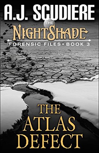 "The NightShade Forensic Files - The Atlas Defect (Book 3)" av A.J. Scudiere