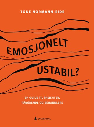 "Emosjonelt ustabil?" av Tone Normann-Eide