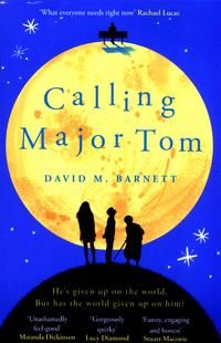 "Calling major Tom" av David M. Barnett