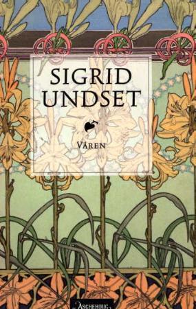 "Våren" av Sigrid Undset