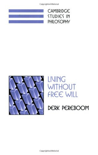 "Living without Free Will (Cambridge Studies in Philosophy)" av Derk Pereboom