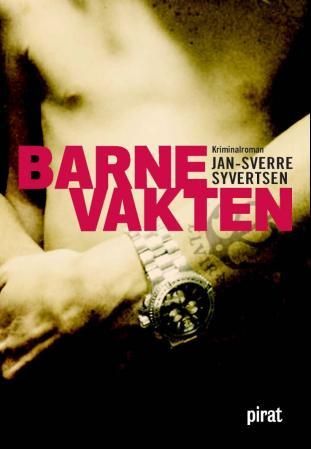 "Barnevakten" av Jan-Sverre Syvertsen