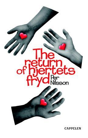 "The return of Hjertets fryd" av Per Nilsson
