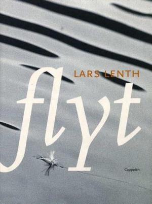 "Flyt" av Lars Lenth
