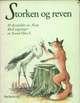 Storken og reven - 20 dyrefabler av Æsop