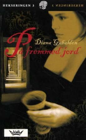 "På fremmed jord" av Diana Gabaldon