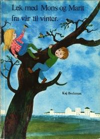 Lek med Mons og Marit fra vår til vinter