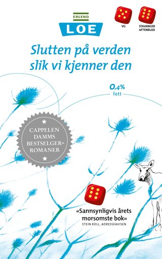 "Slutten på verden slik vi kjenner den" av Erlend Loe