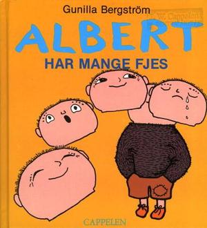 "Albert har mange fjes" av Gunilla Bergström