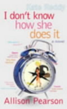 "I don't know how she does it - a comedy about failure, a tragedy about success" av Allison Pearson